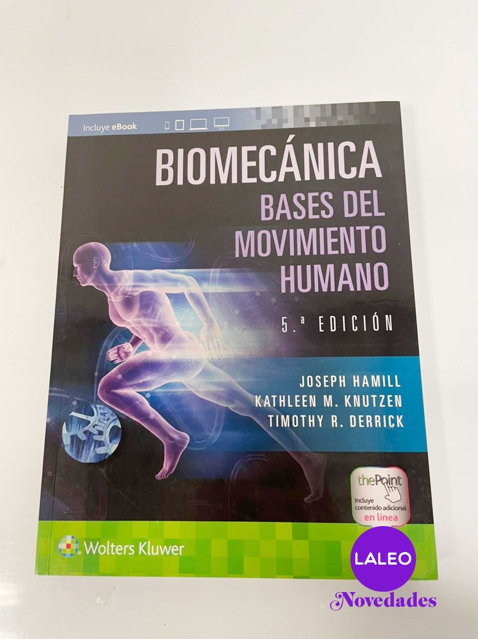 Biomecánica Bases del Movimiento Humano