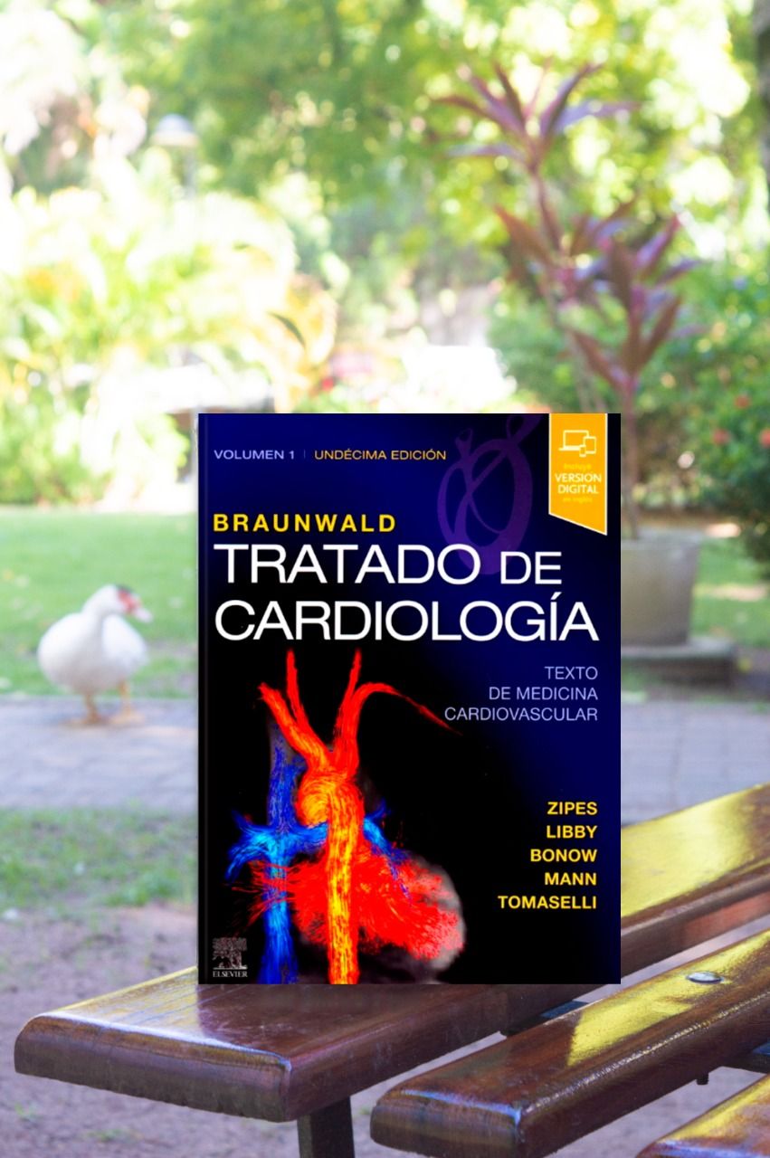 Braunwald. Tratado de cardiología: Texto de medicina cardiovascular