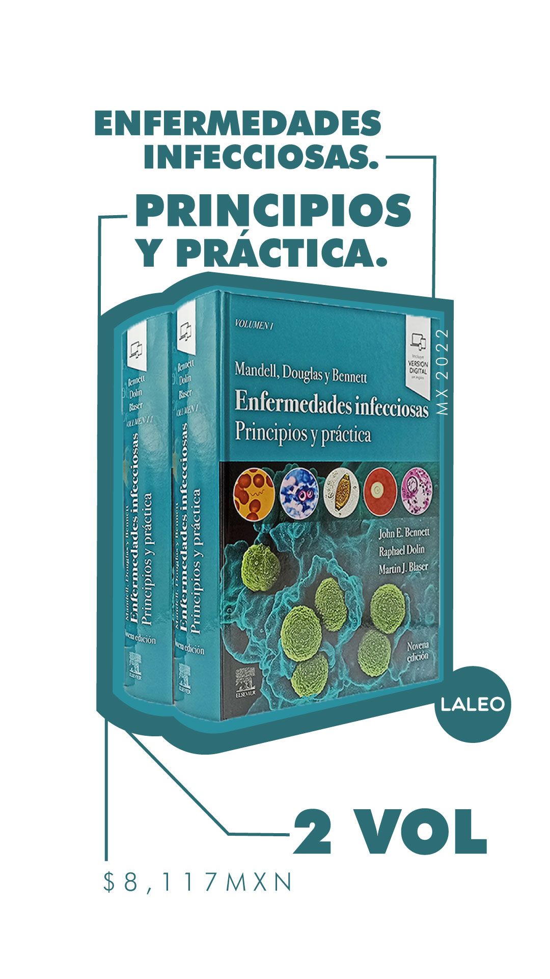 Mandell. Enfermedades infecciosas. Principios y práctica 2 Volúmenes