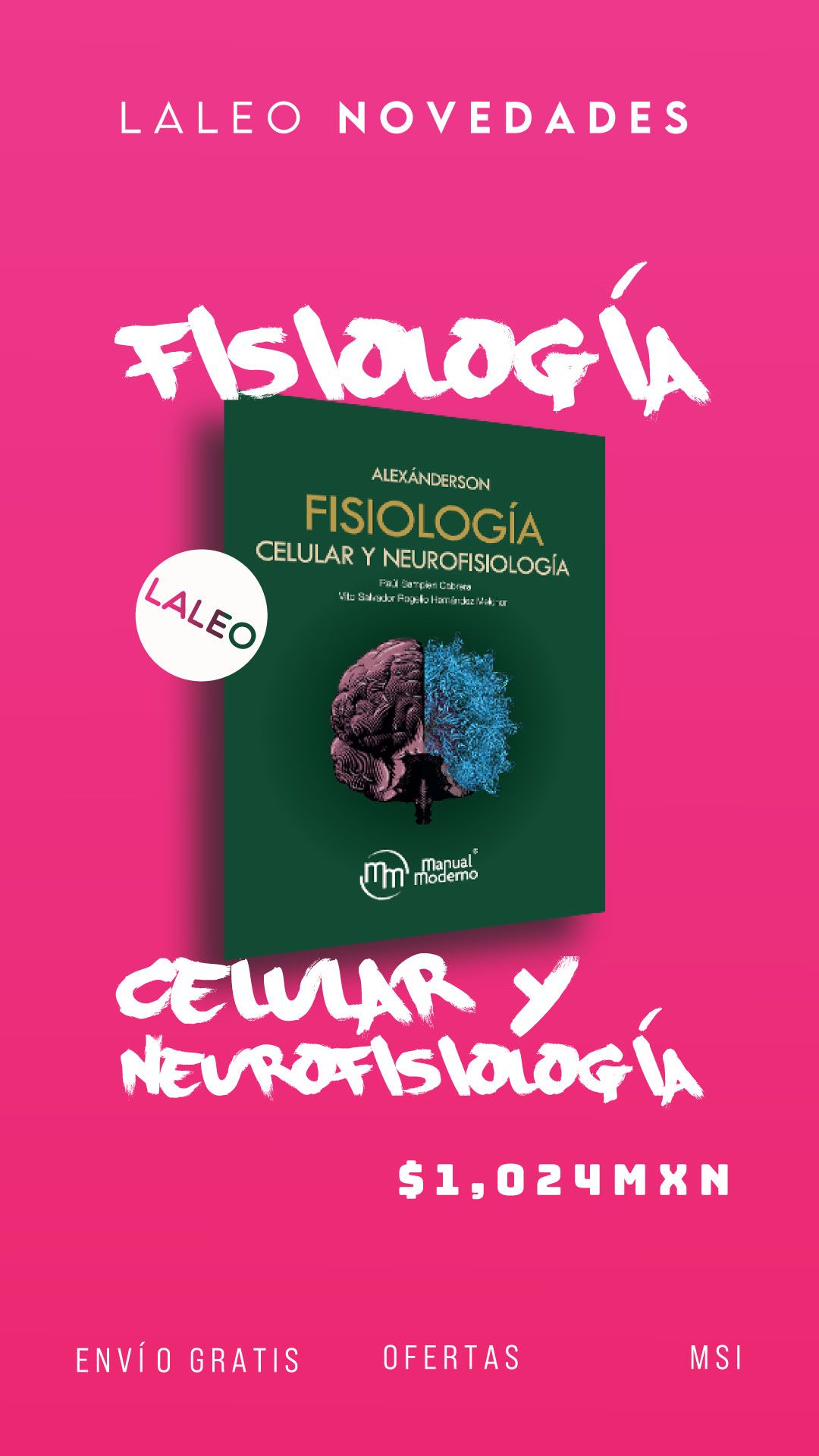 Alexánderson. Fisiología Celular y Neurofisiología