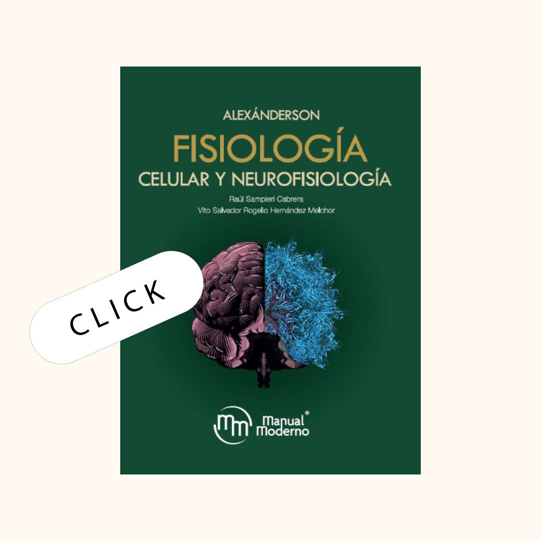 Alexánderson. Fisiología Celular y Neurofisiología