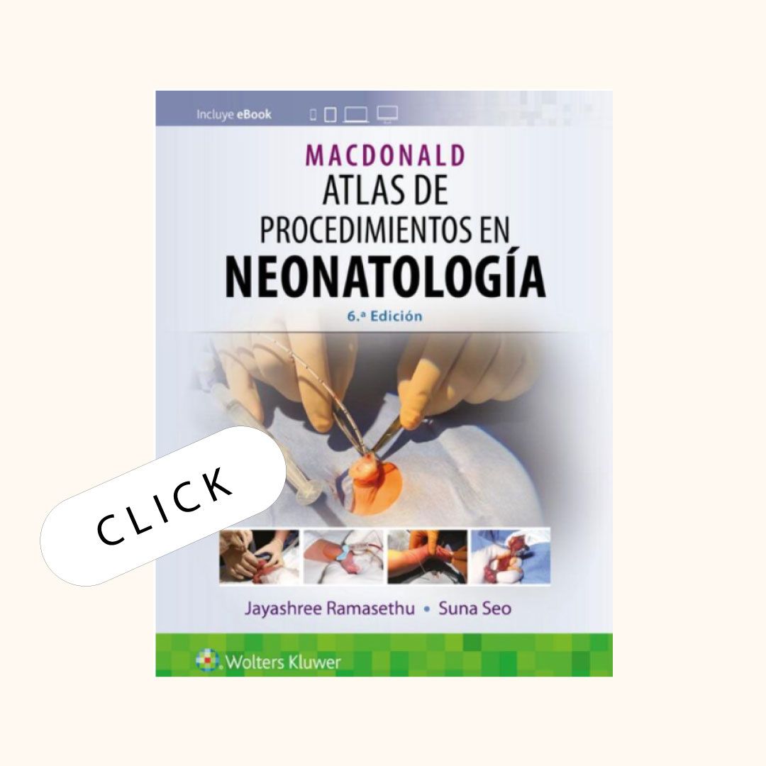 MacDonald. Atlas de procedimientos en neonatología