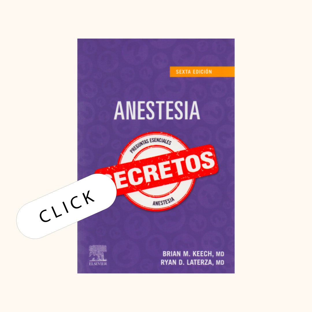 Anestesia. Secretos