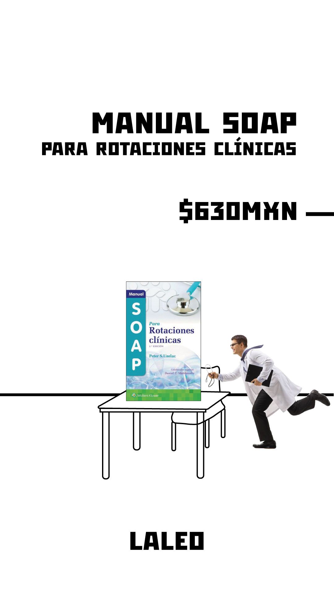 Manual SOAP para rotaciones clínicas