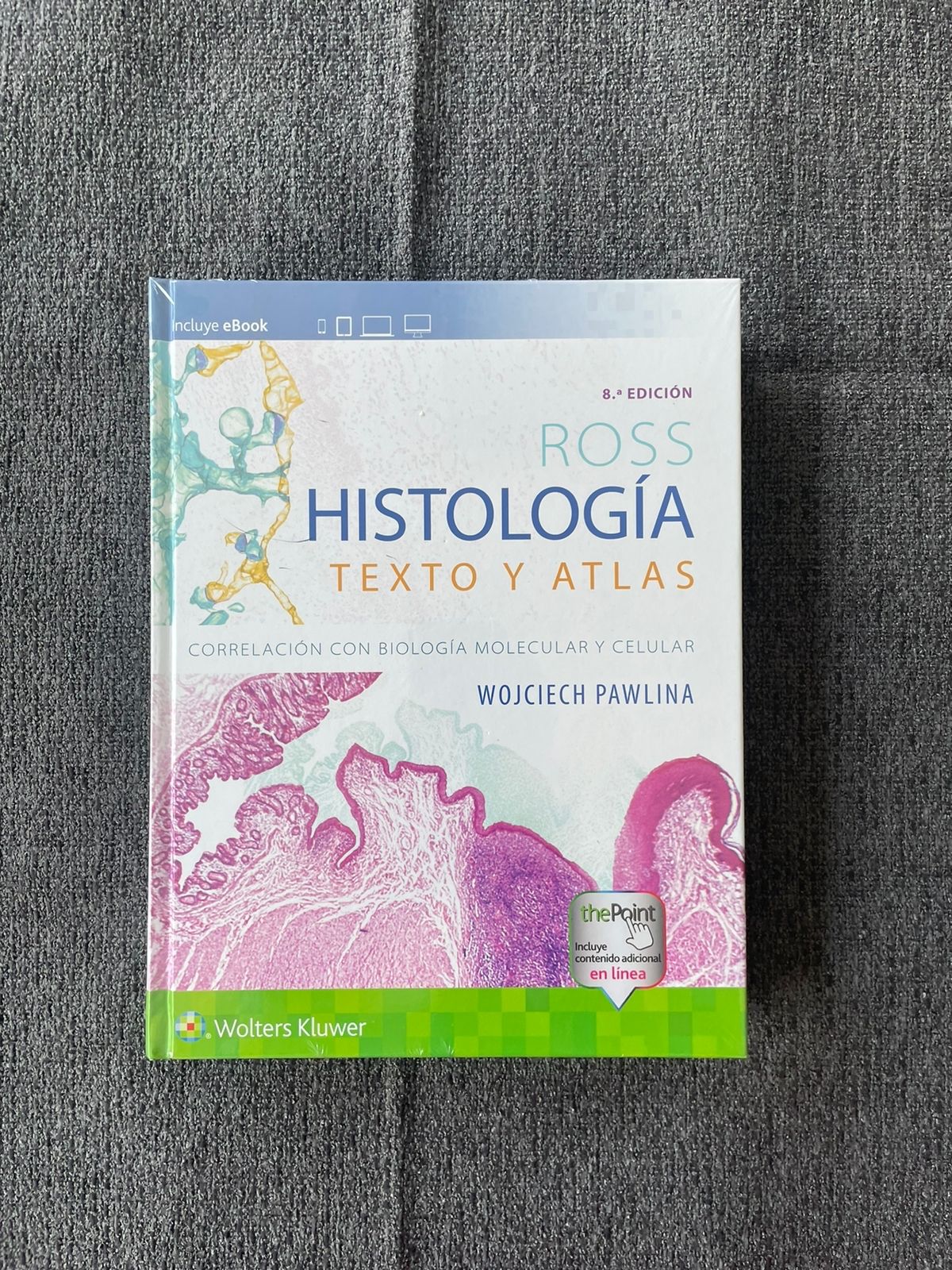 Ross. Histología: Texto y atlas