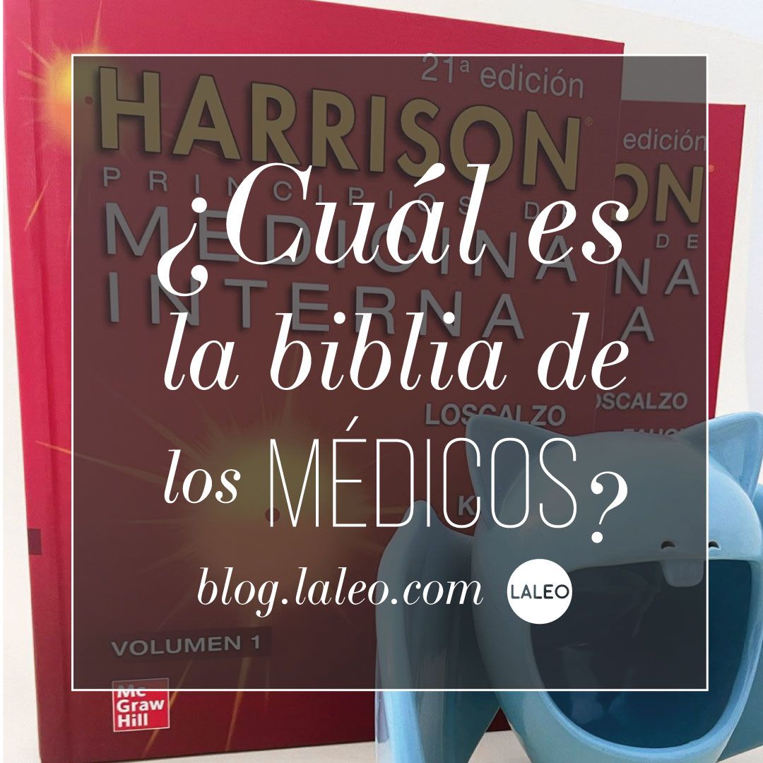 ¿Cuál es la biblia de los médicos?