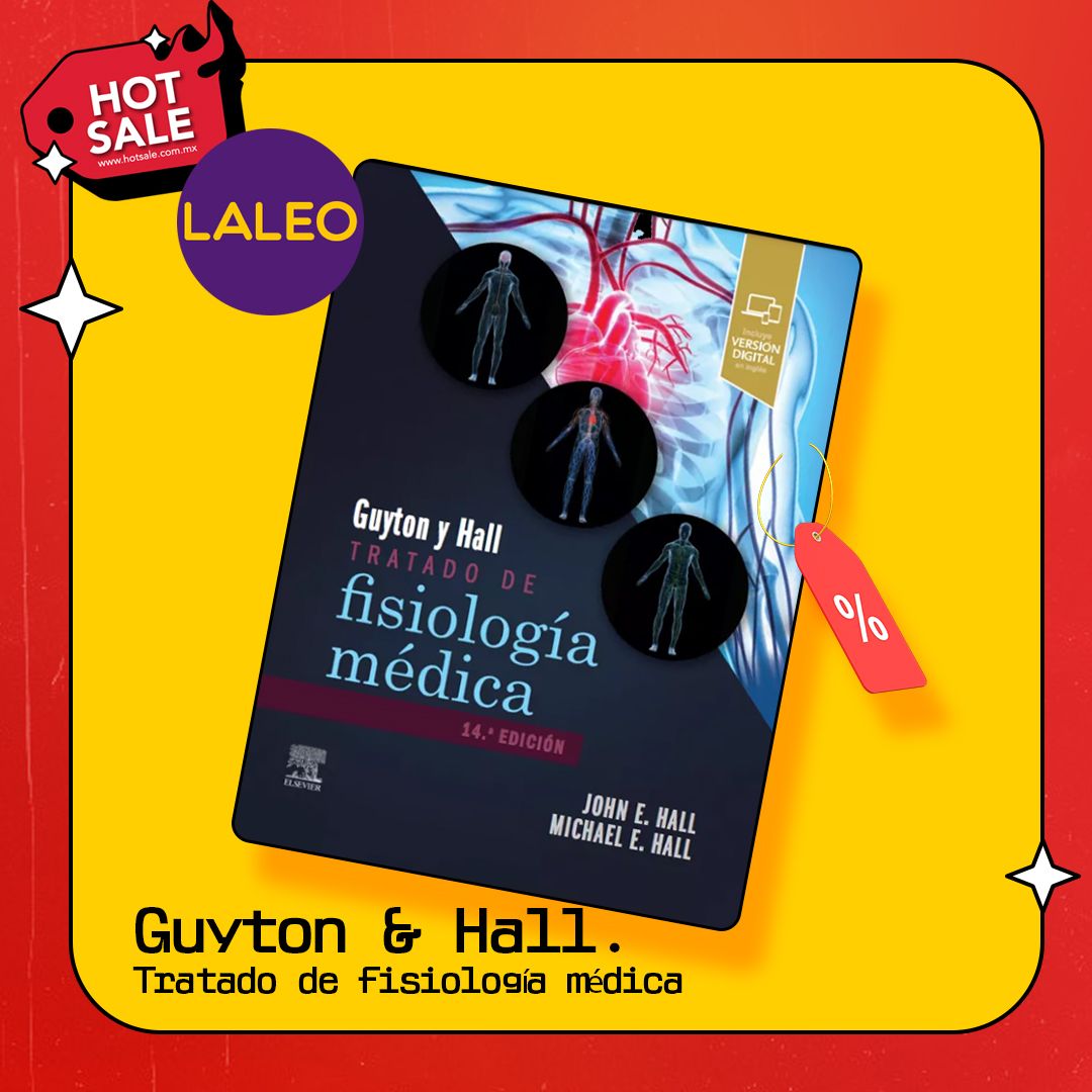 Guyton & Hall. Tratado de fisiología médica