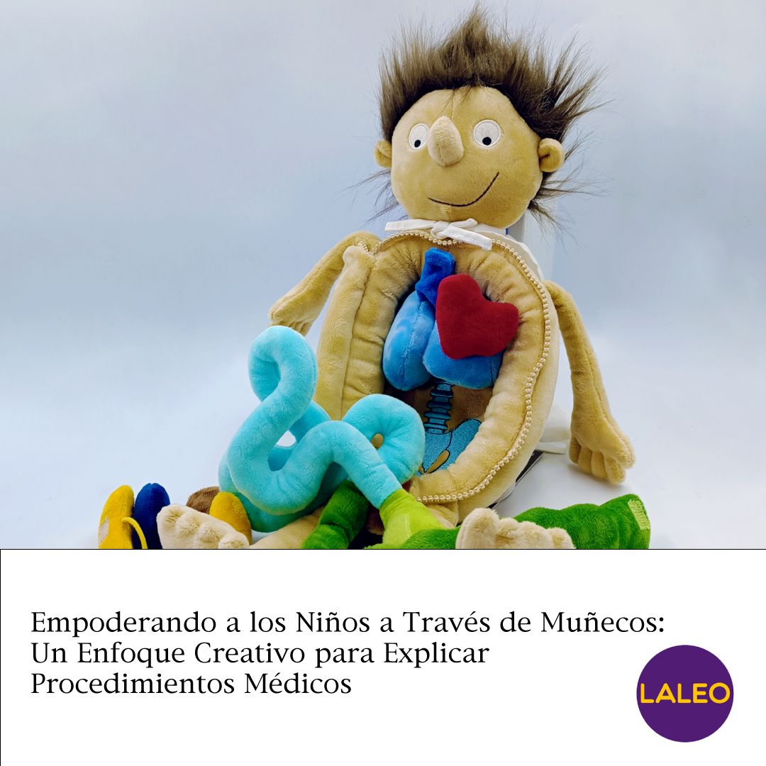 Empoderando a los Niños a Través de Muñecos: Un Enfoque Creativo para Explicar Procedimientos Médicos