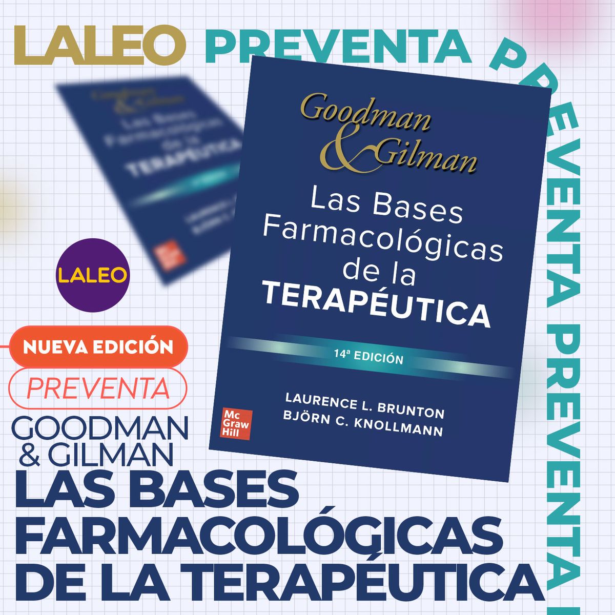 Presentación de la 14a edición Goodman & Gilman. Las Bases Farmacológicas de la Terapéutica