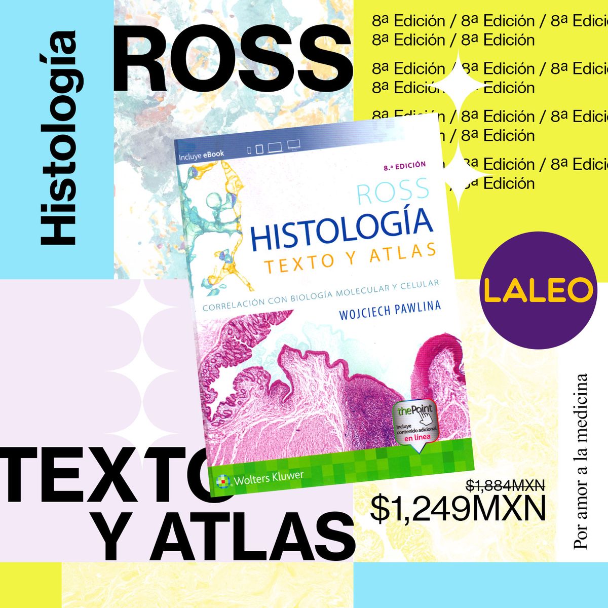 Ross. Histología: Texto y atlas