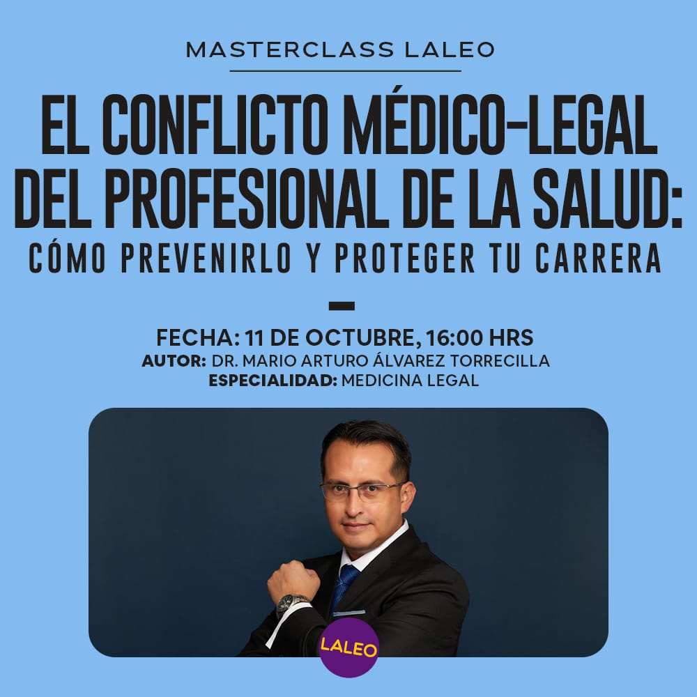 Masterclass Gratuita: Estrategias para Prevenir Conflictos Médico-Legales