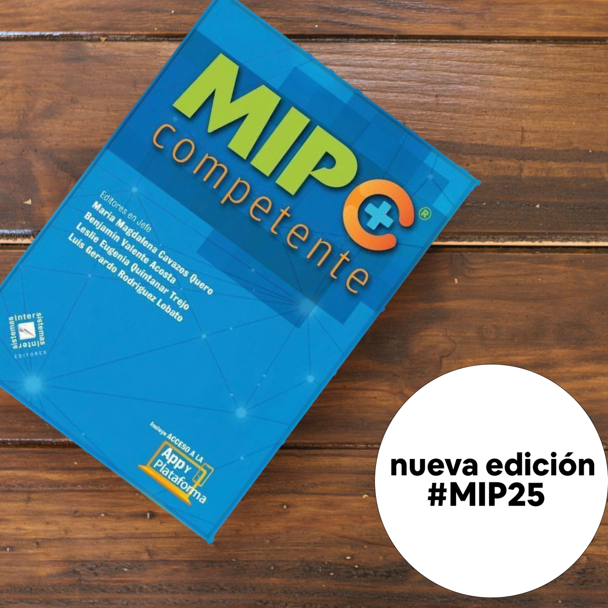 Nueva Edición del Manual MIP C+ Competente: Innovación y Actualización para el Médico Interno de Pregrado