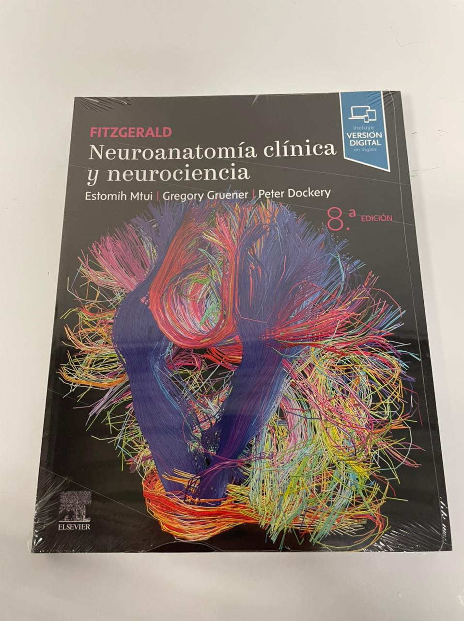 Fitzgerald. Neuroanatomía Clínica y Neurociencia