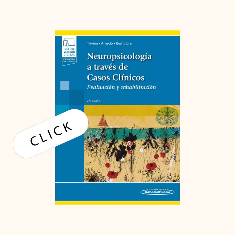 Neuropsicología a Través de Casos Clínicos Evaluación y Rehabilitación