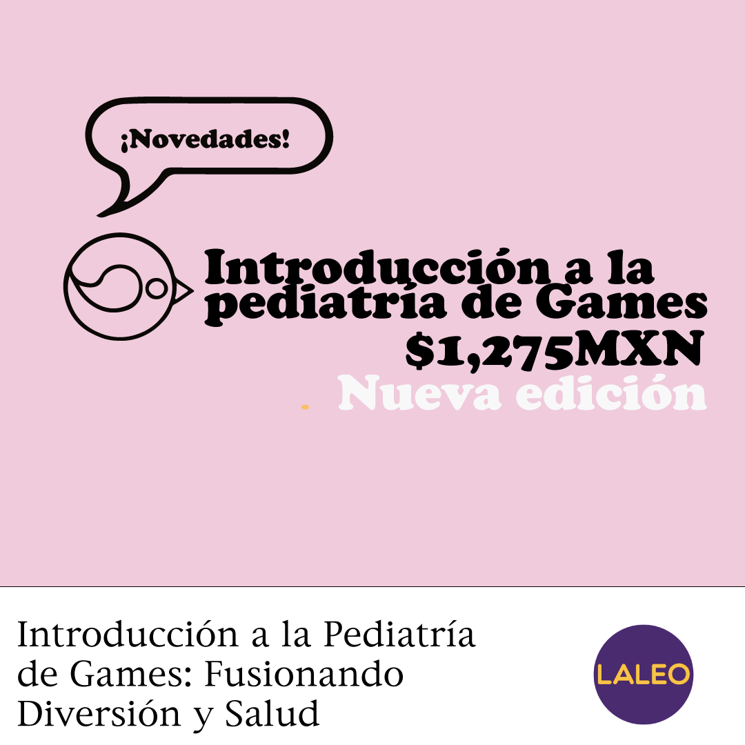 Introducción a la Pediatría de Games: Fusionando Diversión y Salud