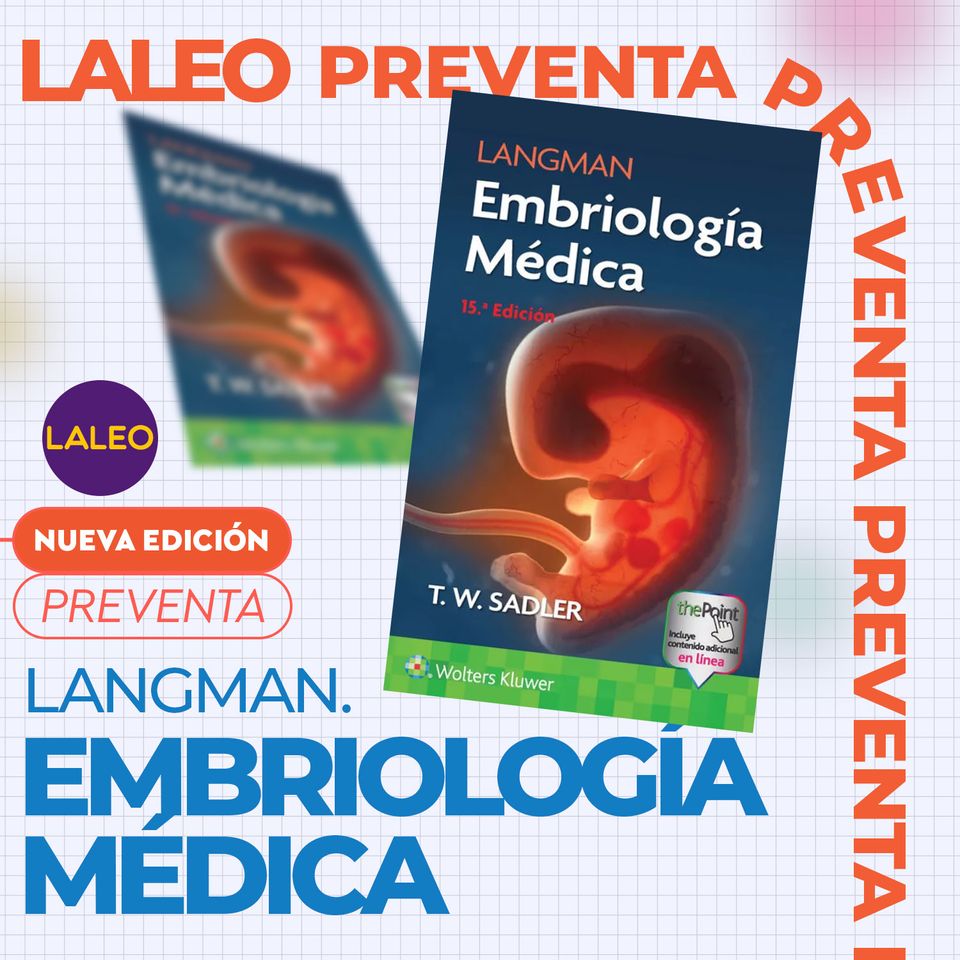 Presentación de la 15ª edición de Embriología Médica