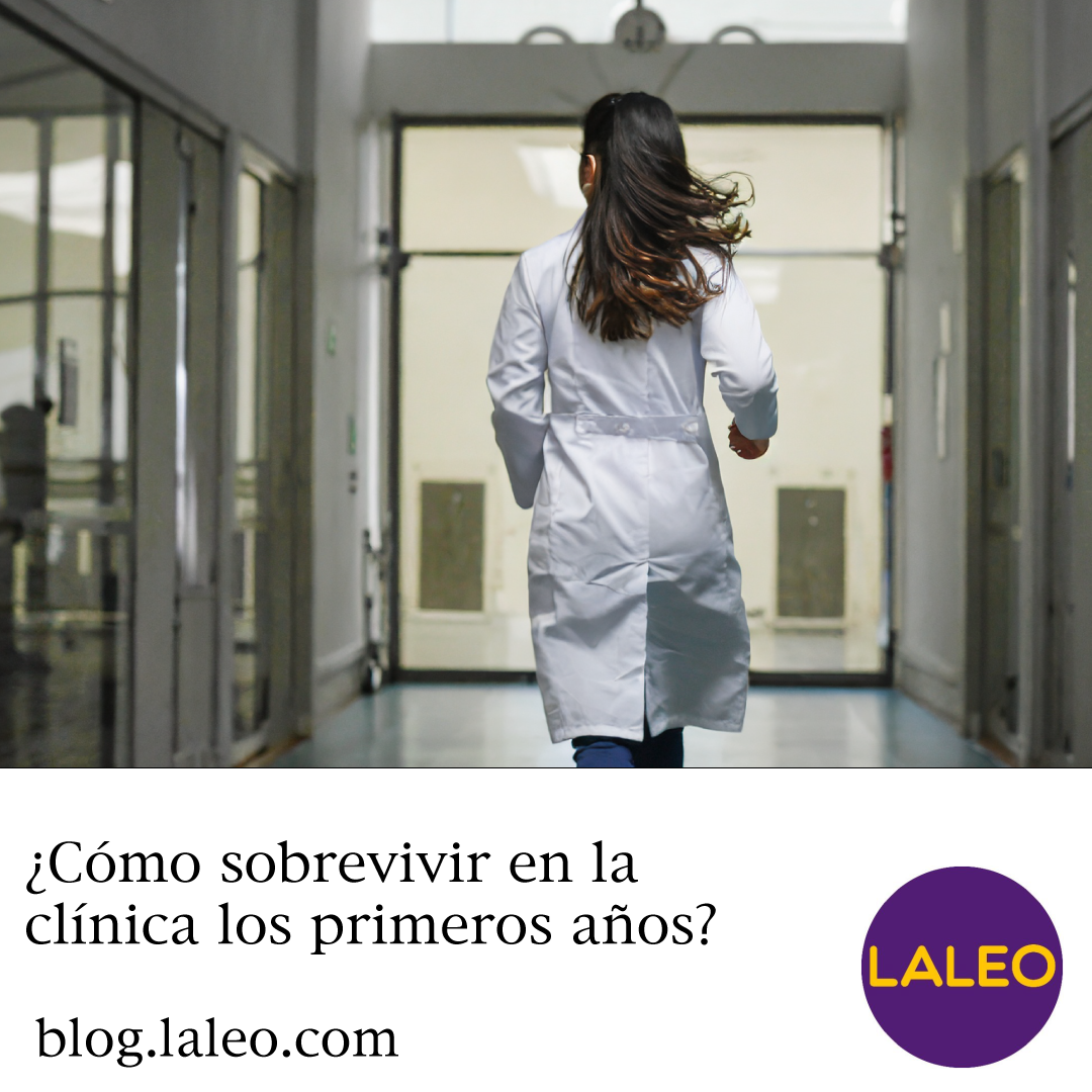 ¿Cómo sobrevivir en la clínica los primeros años?