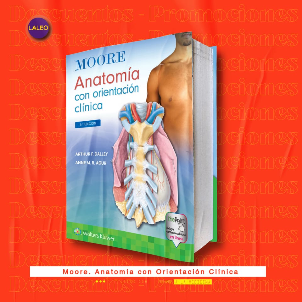 Moore. Anatomía con Orientación Clínica