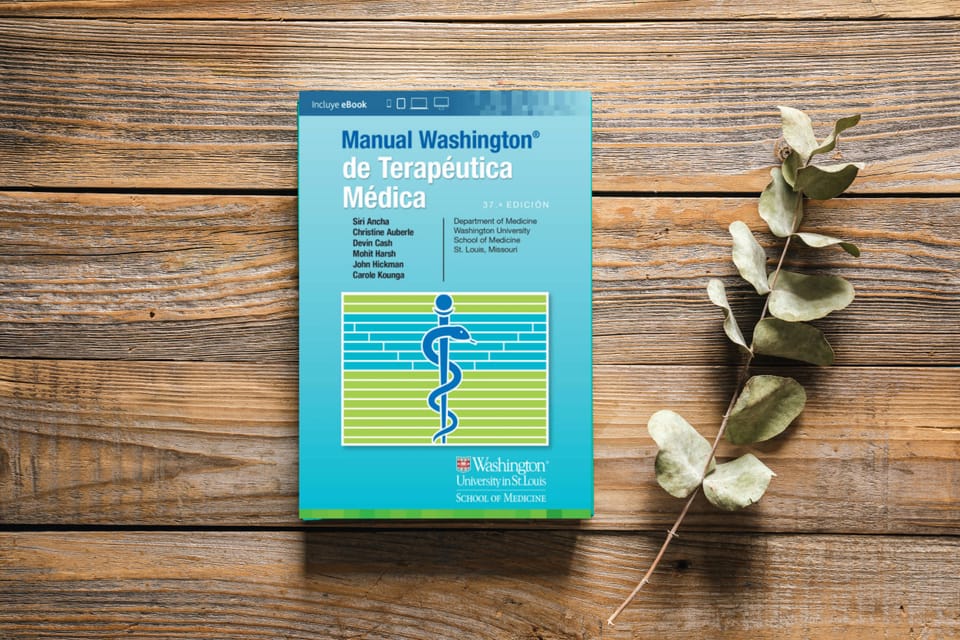 Descubriendo el Manual Washington de Terapéutica Médica: La biblia de la práctica clínica