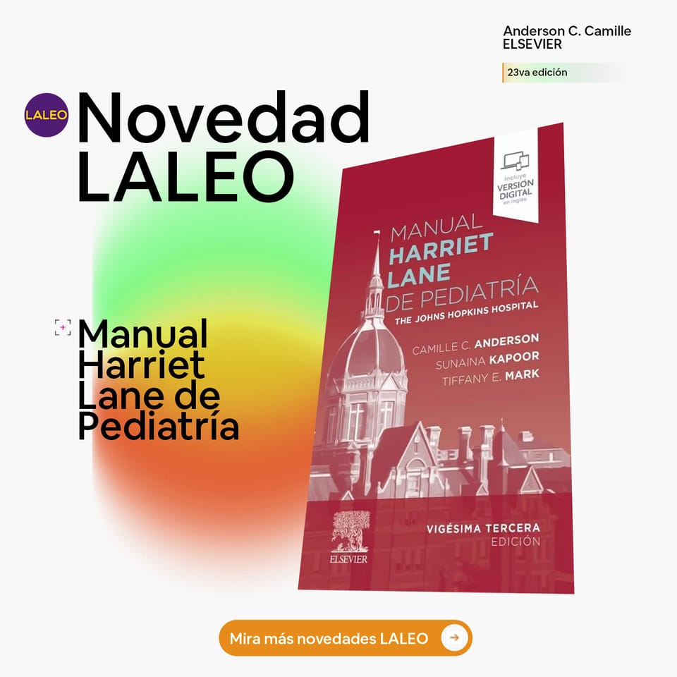 La nueva edición del Manual Harriet Lane ya está aquí: Lo que necesitas saber